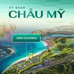 Phân khu Châu Mỹ Vinhomes Hạ Long Xanh | Thông tin cập nhật A-Z 2026
