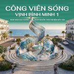 CÔNG VIÊN SÓNG VỊNH BÌNH MINH 1 | Nhịp điệu đại dương khơi nguồn trải nghiệm bất tận